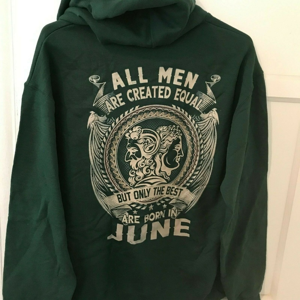 The Best Are Born in June Hoodie Sz M Hunter Green